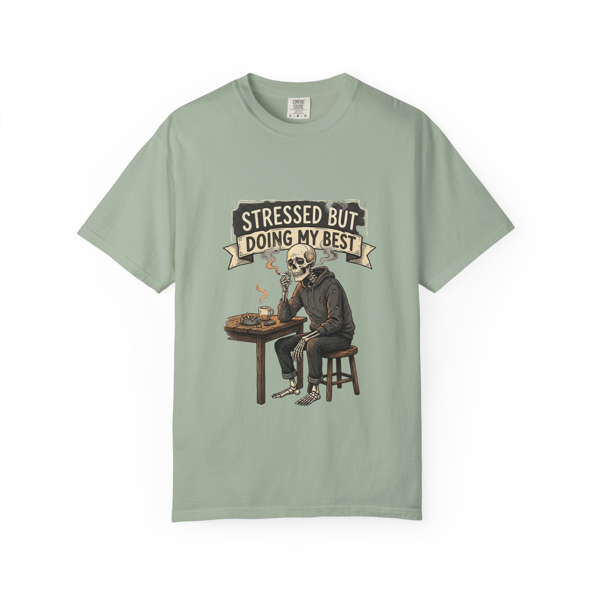 Stressed But Doing My Best T-Shirt — Skeleton Coffee Graphic Tee