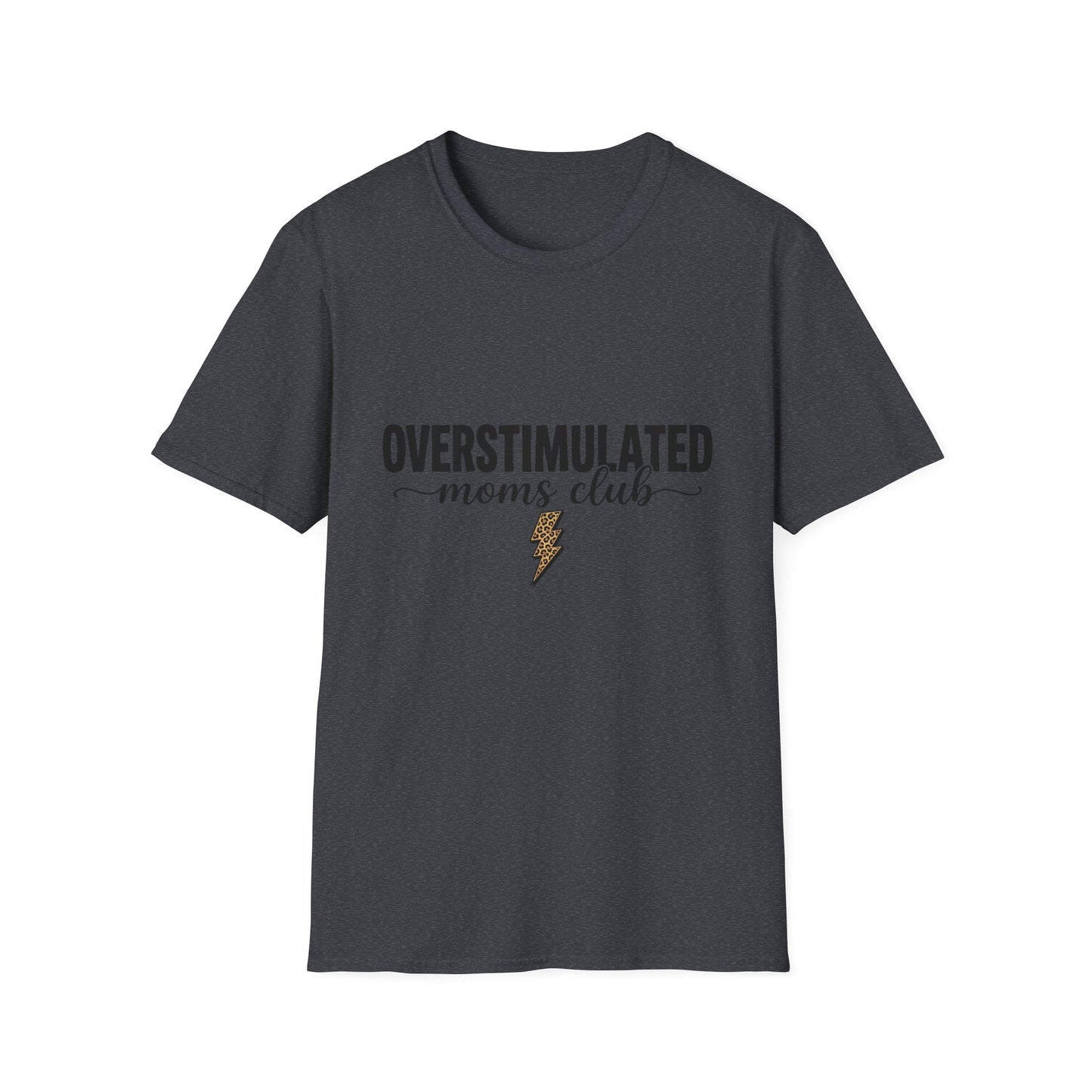 Overstimulated Moms Club T-Shirt — Funny Relatable Mom Tee