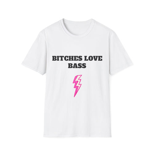 Bitches Love Bass T-Shirt — Women's DJ & Bass Music Graphic Tee
