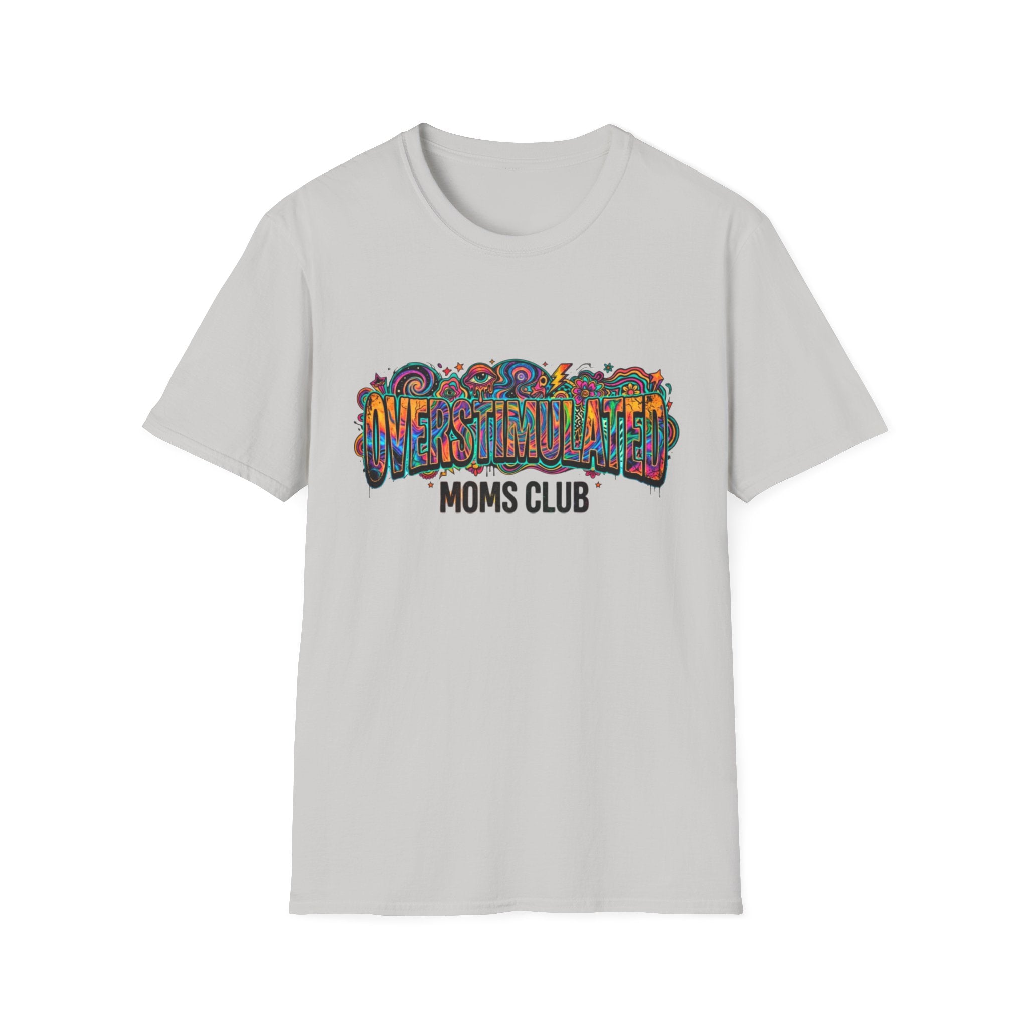 Trippy Overstimulated Moms Club T-Shirt