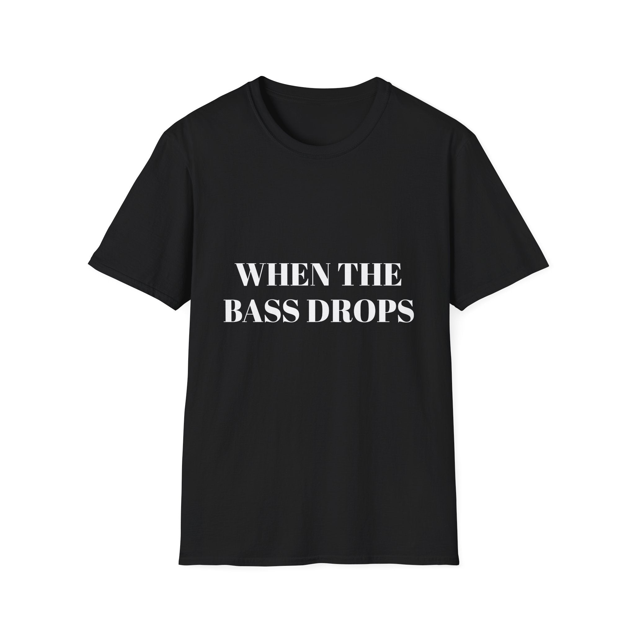 Classic When The Bass Drops Barbie T-Shirt —