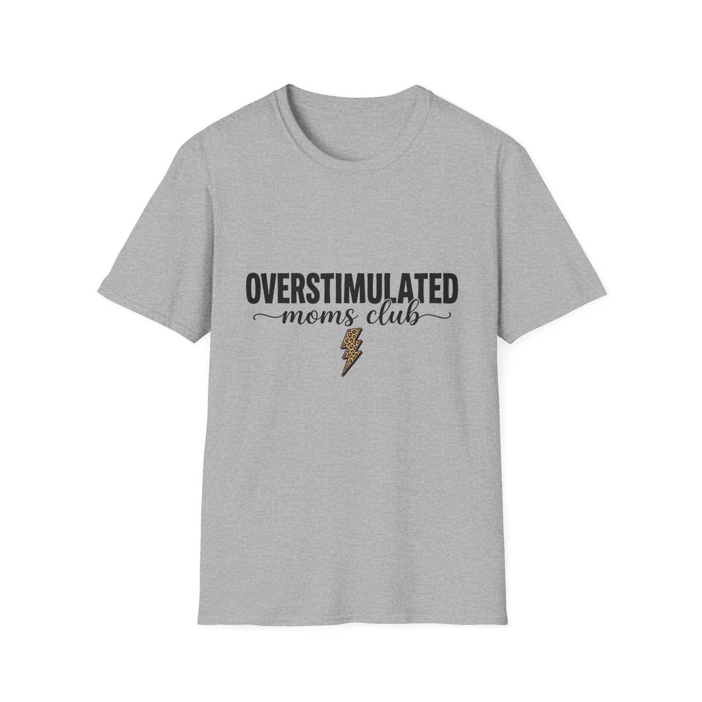 Overstimulated Moms Club T-Shirt — Funny Relatable Mom Tee