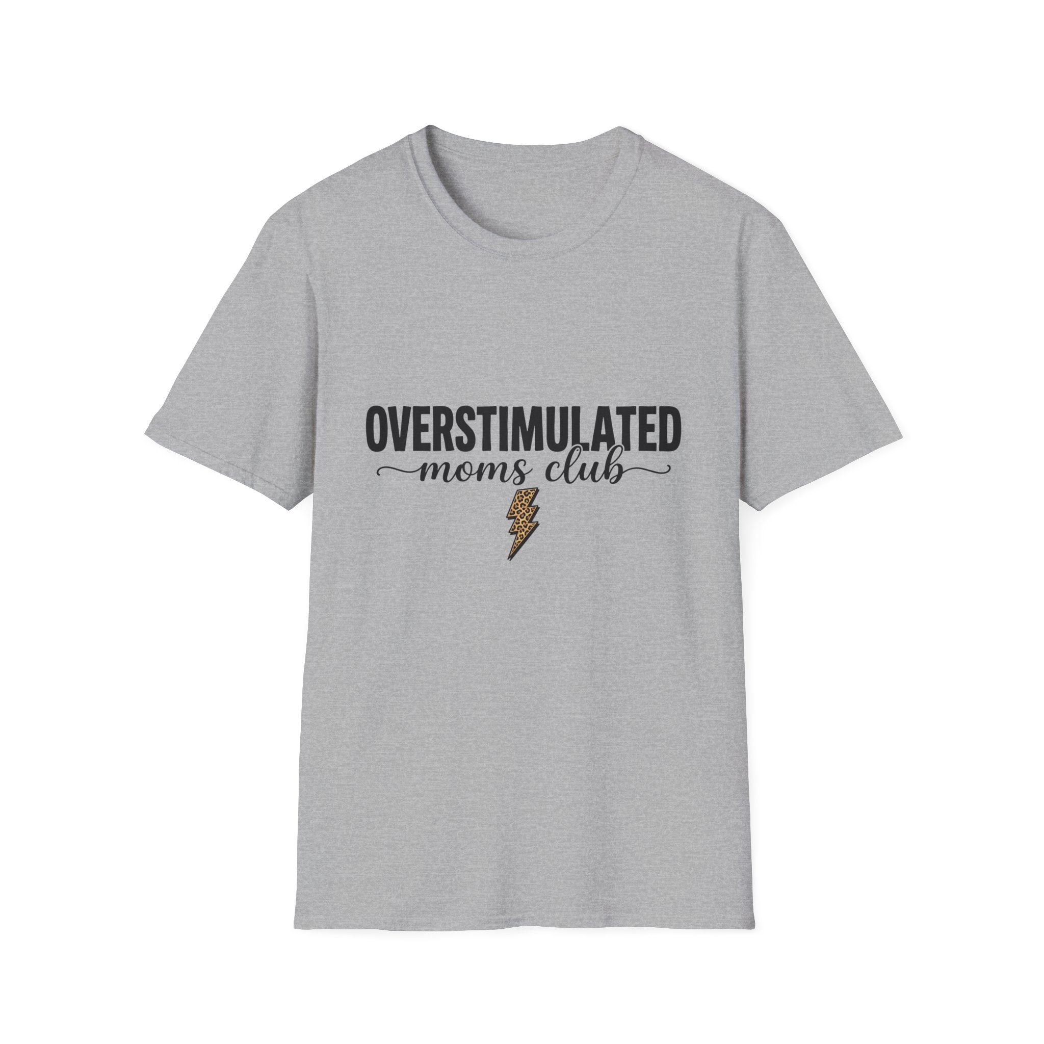 Overstimulated Moms Club T-Shirt — Funny Relatable Mom Tee
