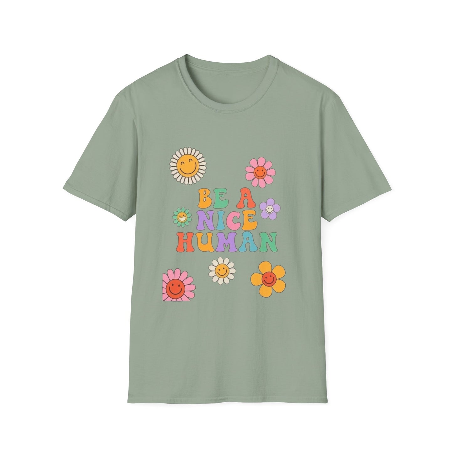 Be A Nice Human T-Shirt — Retro Flower Cute Positive Message Tee