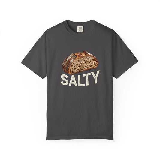 Salty Sourdough T-Shirt