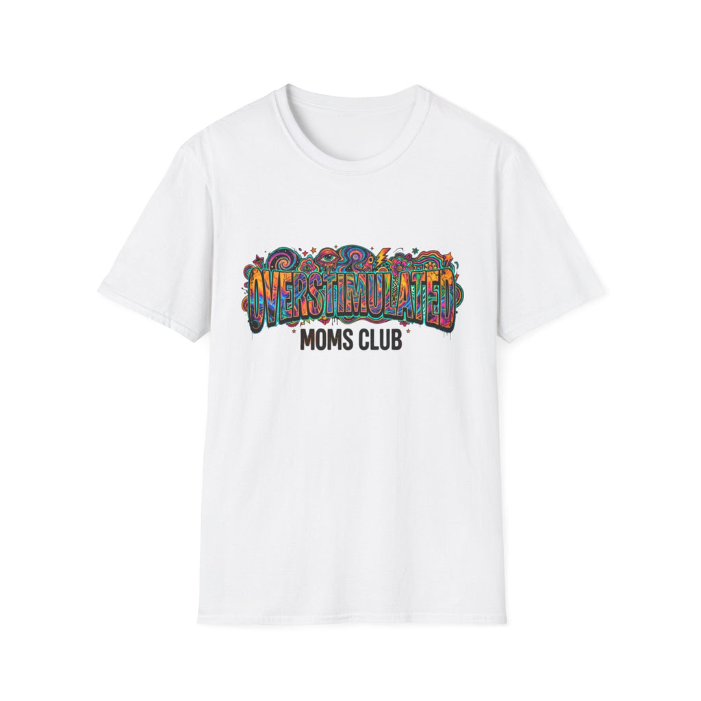 Trippy Overstimulated Moms Club T-Shirt