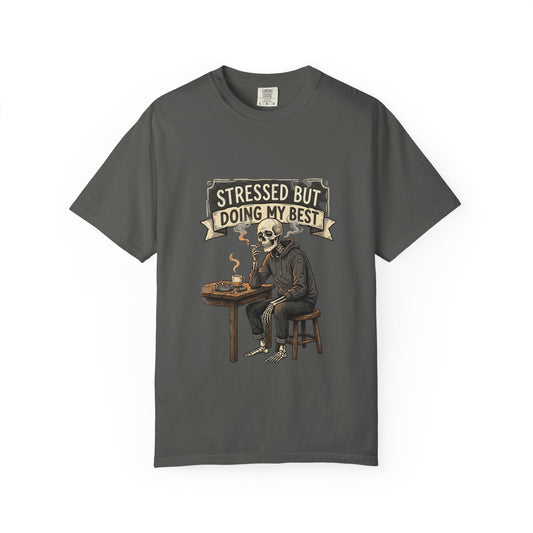 Stressed But Doing My Best T-Shirt — Skeleton Coffee Graphic Tee