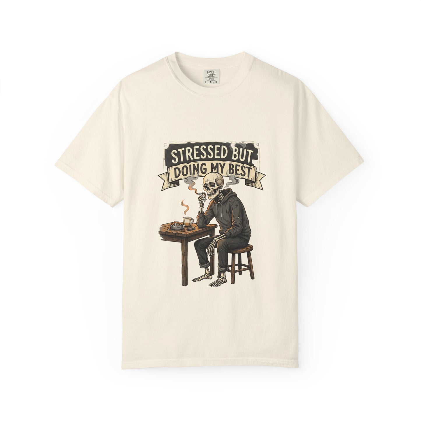 Stressed But Doing My Best T-Shirt — Skeleton Coffee Graphic Tee
