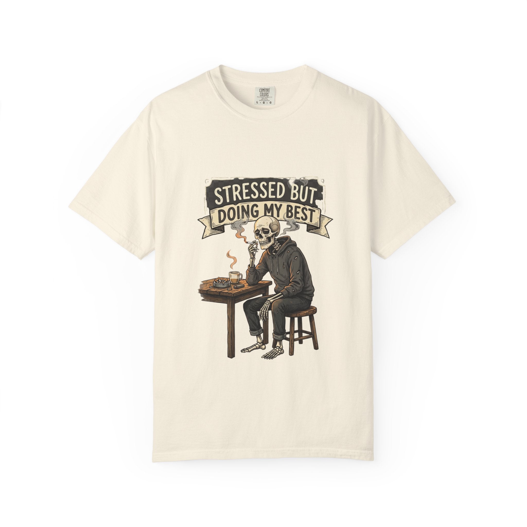 Stressed But Doing My Best T-Shirt — Skeleton Coffee Graphic Tee