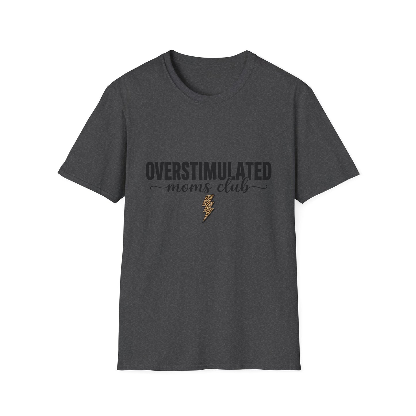 Overstimulated Moms Club T-Shirt — Funny Relatable Mom Tee