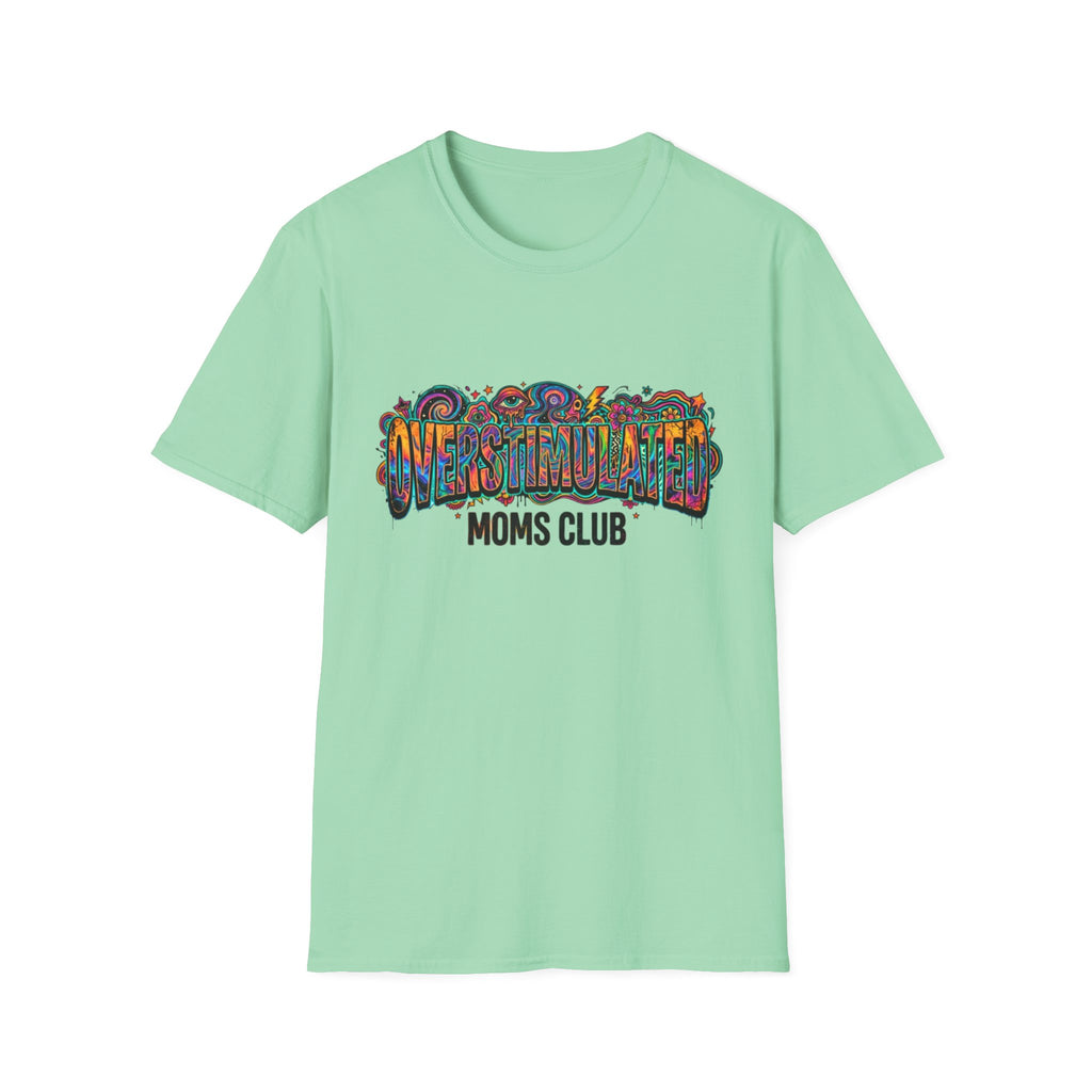 Trippy Overstimulated Moms Club T-Shirt